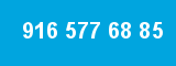 916 577 68 85